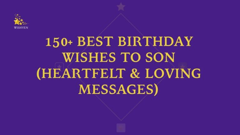 Best Birthday Wishes to Son