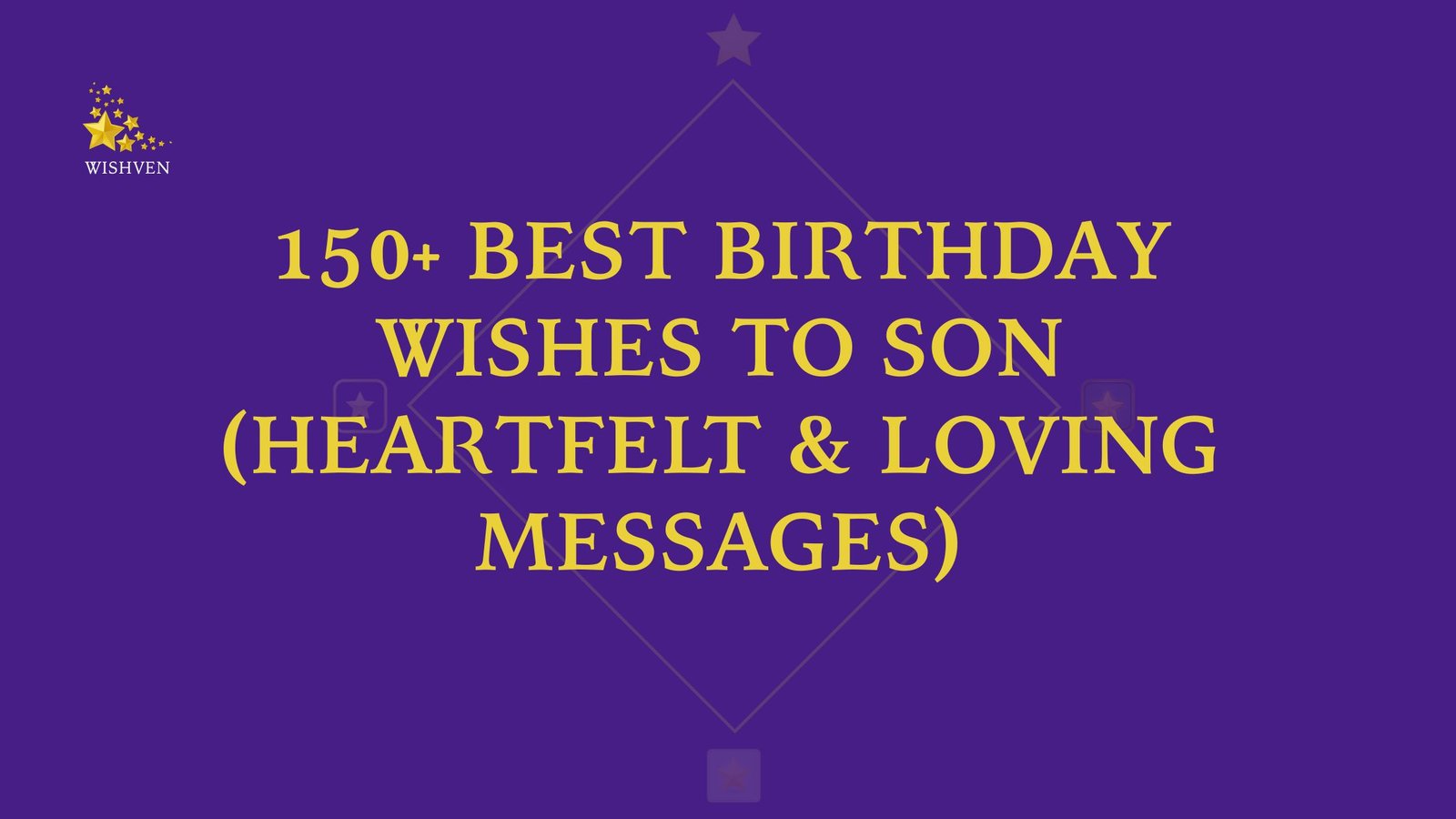 Best Birthday Wishes to Son