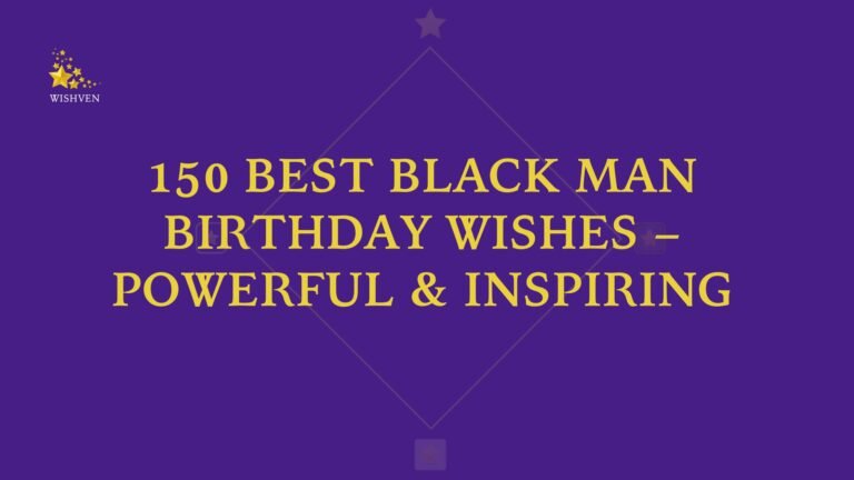 Best Black Man Birthday Wishes