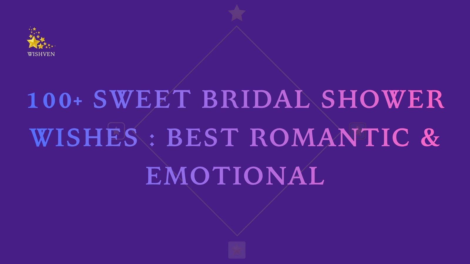 100+ Sweet Bridal Shower Wishes Best Romantic & Emotional