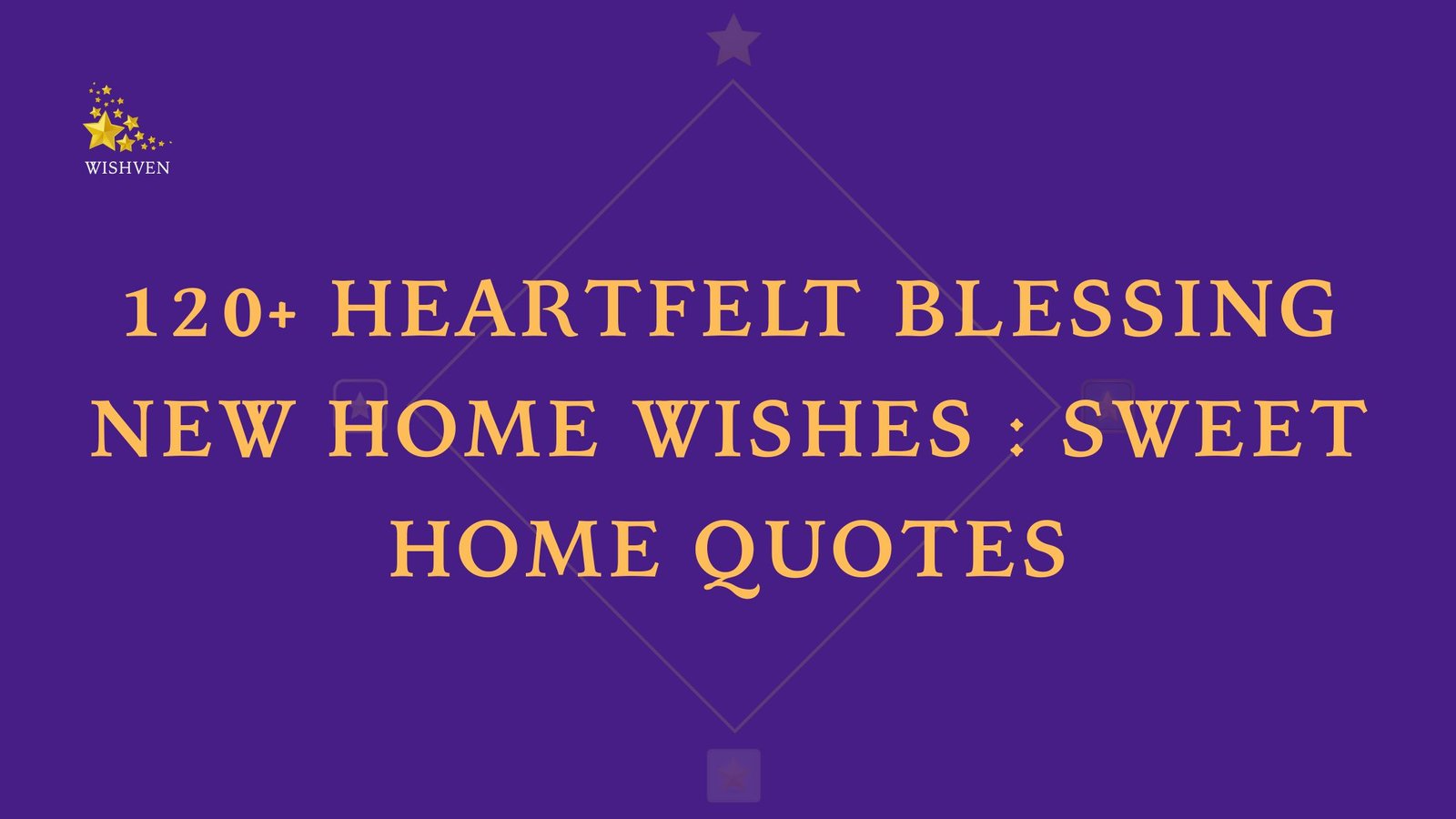 120+ Heartfelt Blessing New Home Wishes Sweet Home Quotes