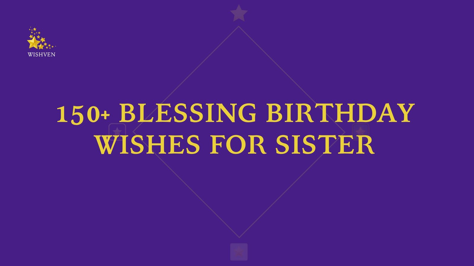 Blessing Birthday Wishes for Sister