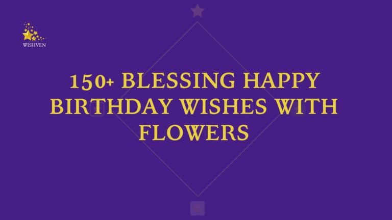Blessing Happy Birthday Wishes with Flowers