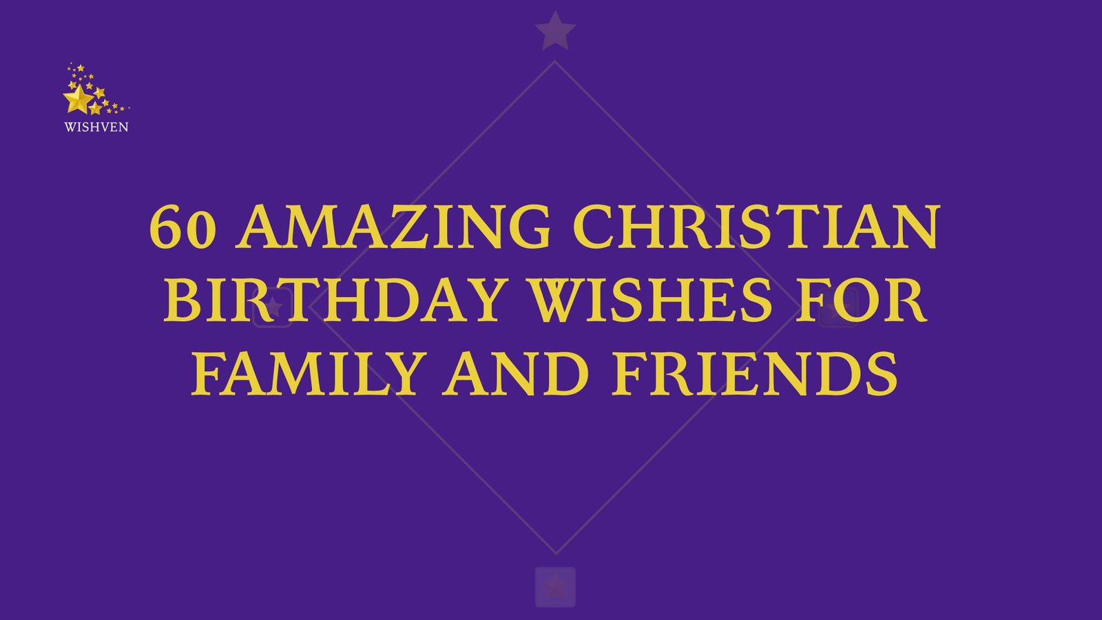 Amazing Christian Birthday Wishes for Family and Friends
