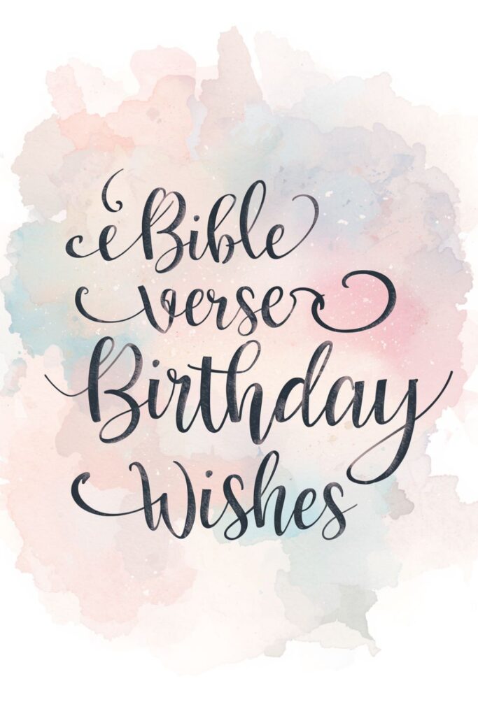 Bible Verse Birthday Wishes