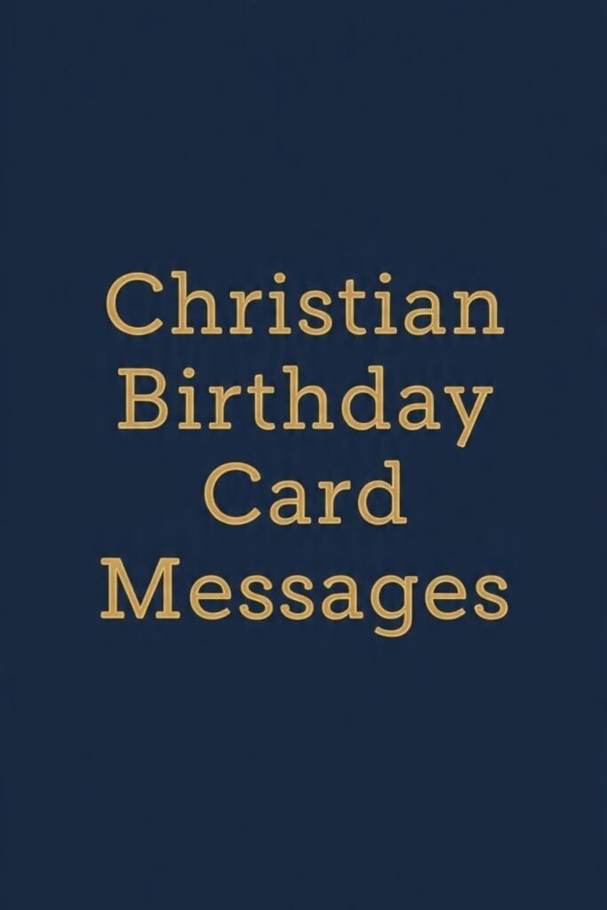 Christian Birthday Card Messages
