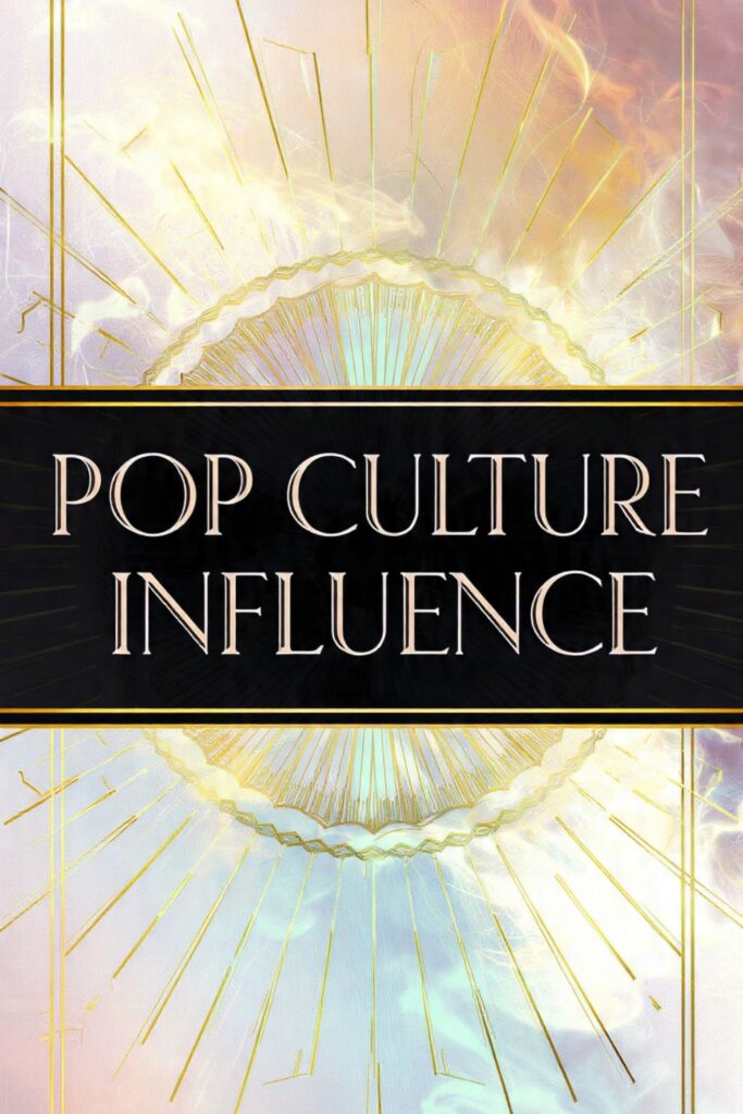 Pop Culture Influence