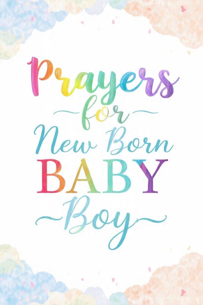 Prayers for New Born Baby Boy