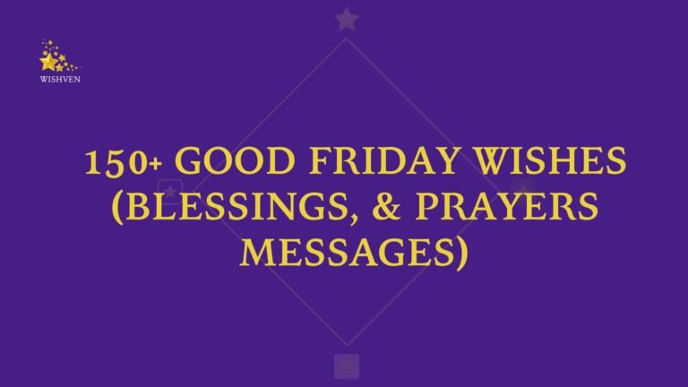 Good Friday Wishes (Blessings, & Prayers Messages)