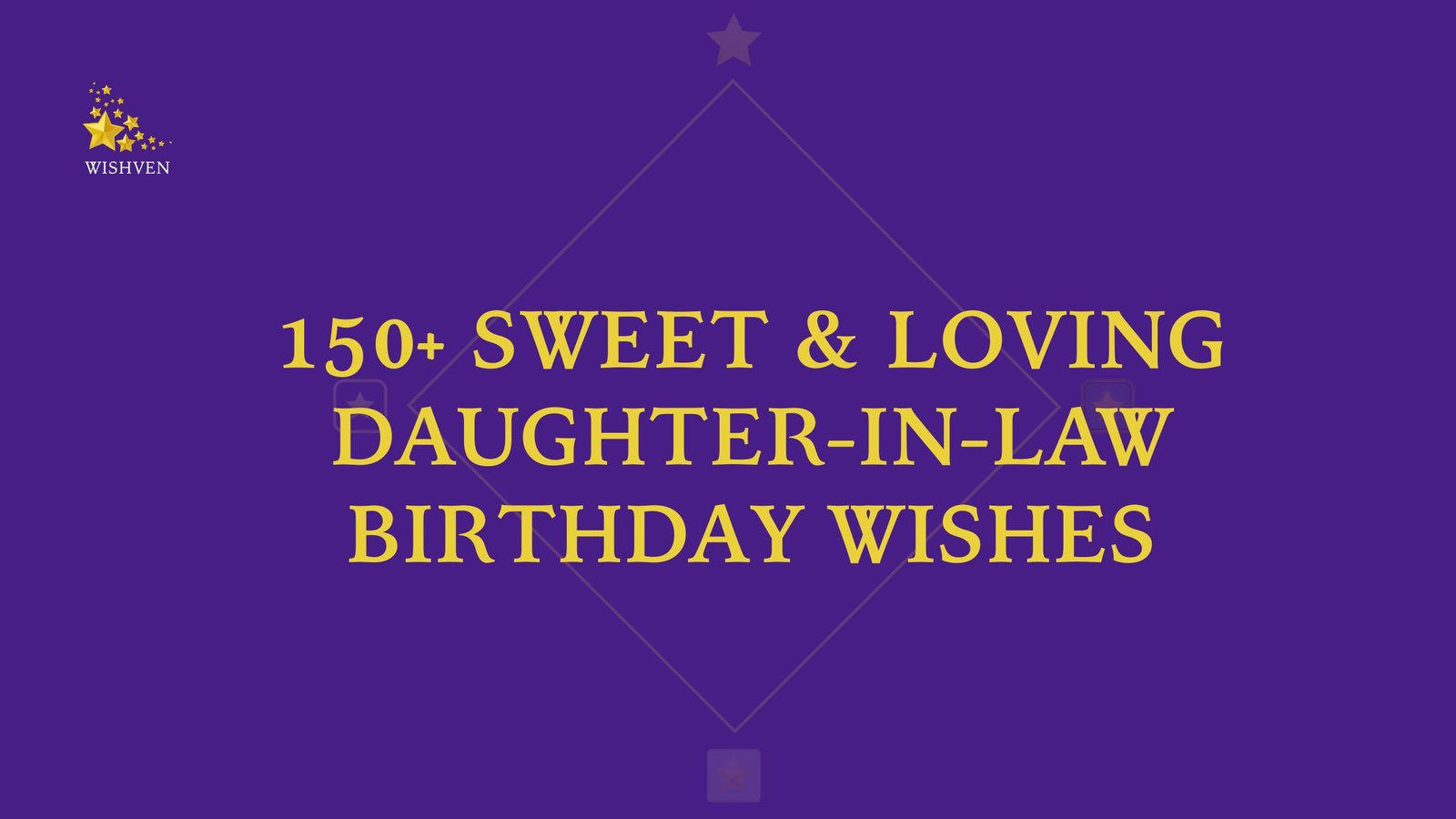 Sweet & Loving Daughter-in-Law Birthday Wishes