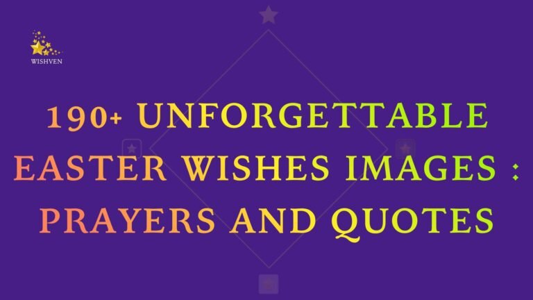 190+ Unforgettable Easter Wishes Images Images and Quotes
