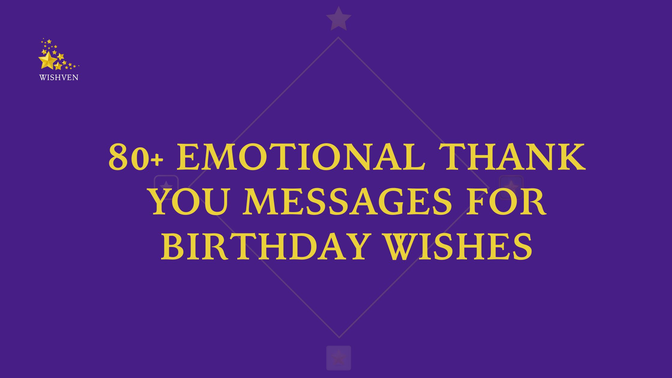Emotional Thank You Messages for Birthday Wishes