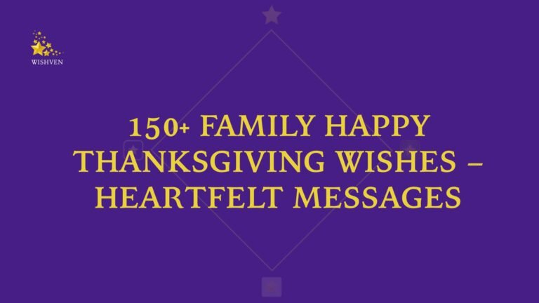 Family Happy Thanksgiving Wishes – Heartfelt Messages